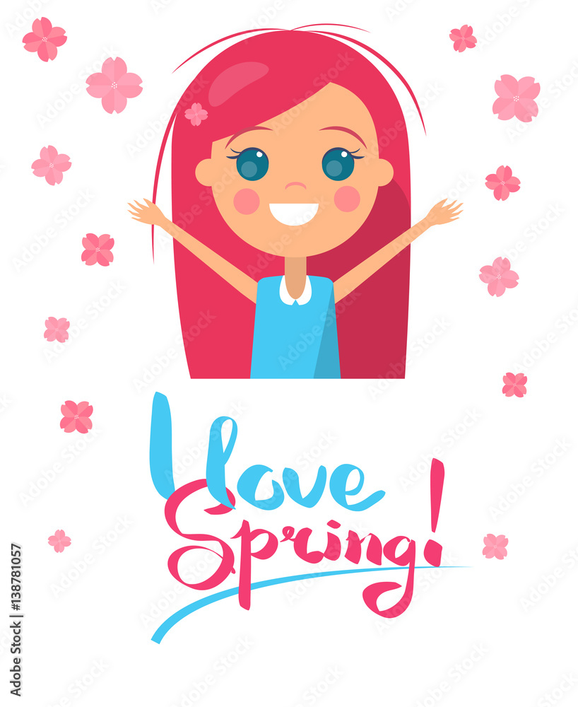 Sweet girl, lettering I love spring Sweet girl, lettering I love spring