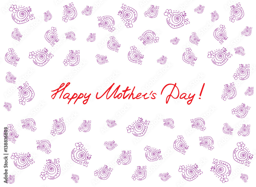 Happy mother's day card with handdrawn and handlettering elements on white background. pink flowers. vector illustration.