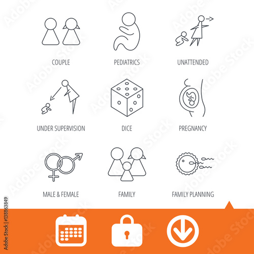 Pregnancy, pediatrics and family planning icons. Under supervision, unattended and baby child linear signs. Dice, male and female icons. Download arrow, locker and calendar web icons. Vector