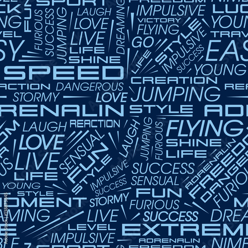 Vector seamless pattern with the words: speed, extreme, adrenaline and others.