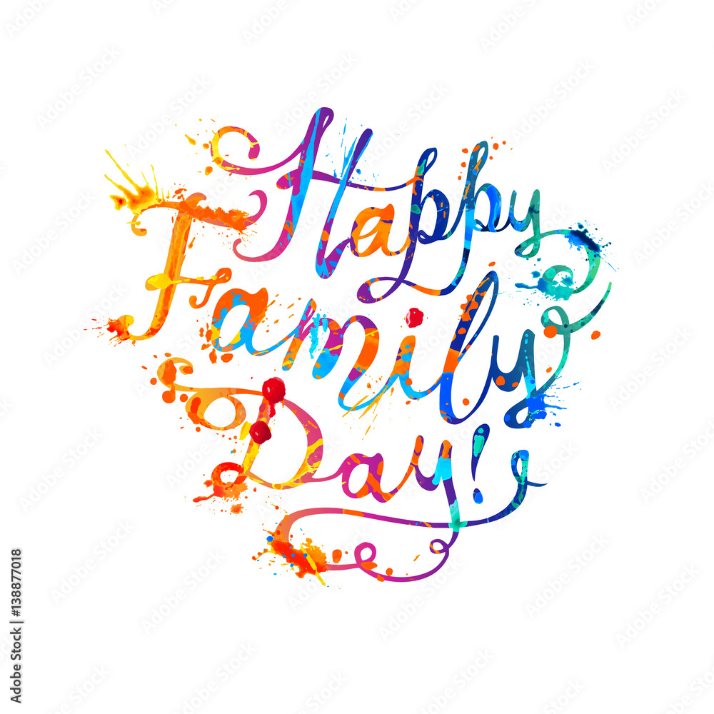Happy Family day! Splash paint