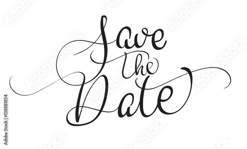 Save the date text isolated on white background. calligraphy and lettering