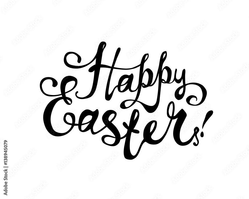 Happy Easter! Hand written inscription Happy Easter! Hand written inscription