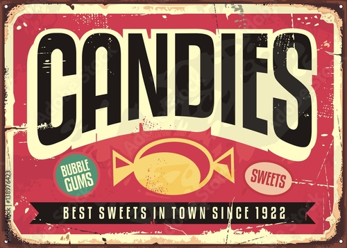 Candy shop retro advertisement on old metal  background