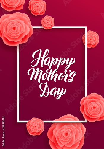 Happy Mothers Day Greeting Card. Pink Rose Flowers.