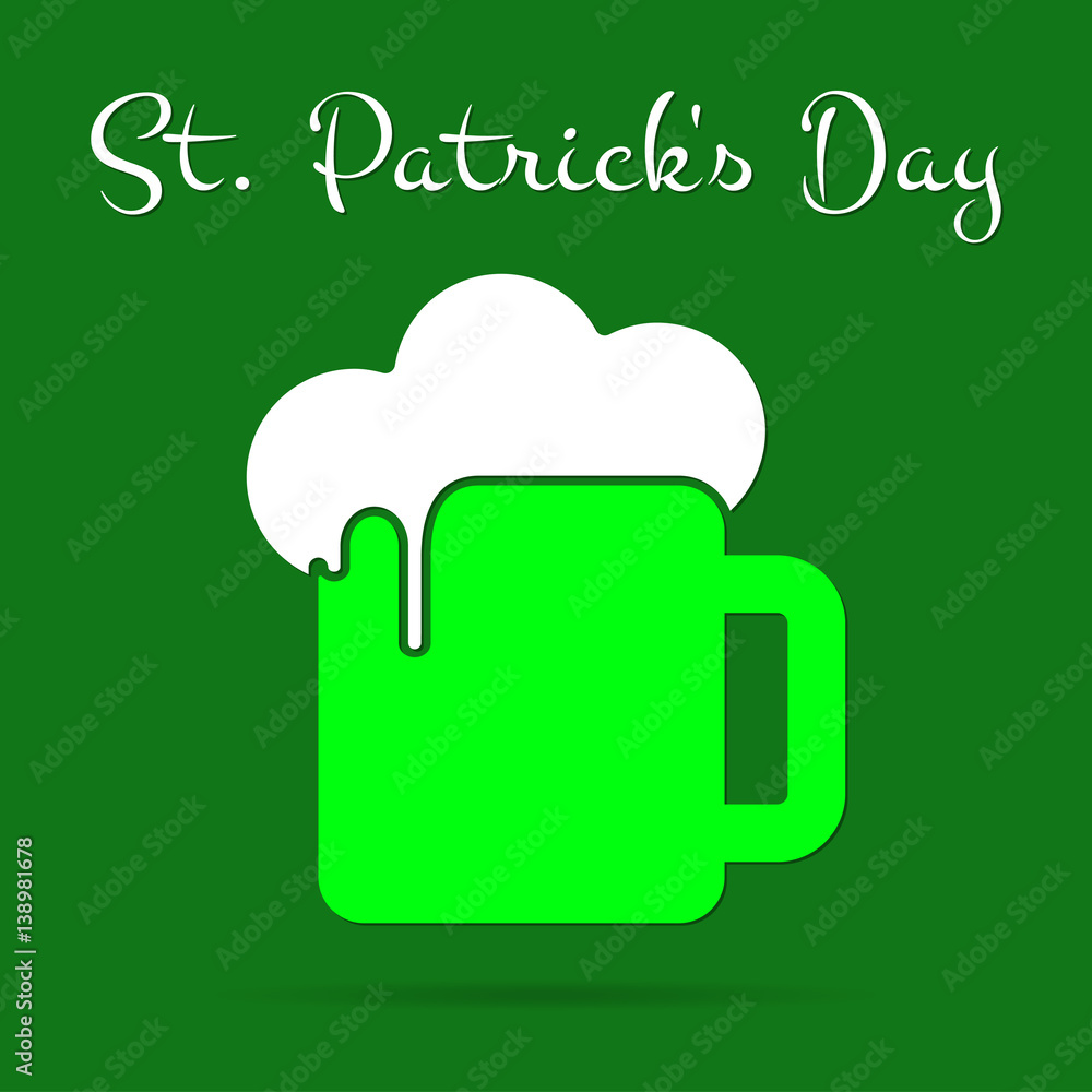 St Patricks Day card, green beer with froth, text St Patricks Day card, green beer with froth, text