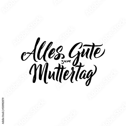 Happy Mother's Day Germany Greeting Card. Black Hand Calligraphy Inscription. Lettering Illustration
