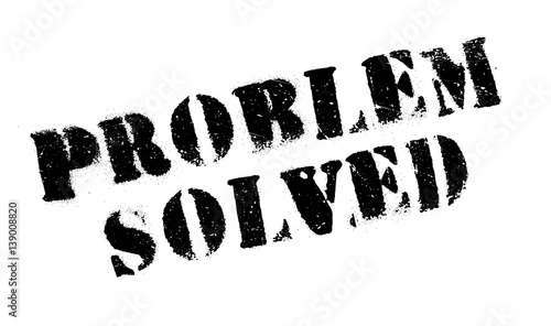 Problem Solved rubber stamp. Grunge design with dust scratches. Effects can be easily removed for a clean, crisp look. Color is easily changed.