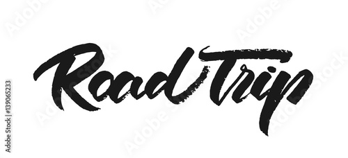 Vector illustration. Vintage grunge Hand drawn lettering of Road Trip on white background.