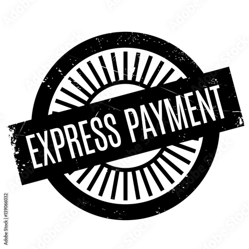 Express Payment rubber stamp. Grunge design with dust scratches. Effects can be easily removed for a clean, crisp look. Color is easily changed.