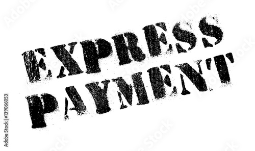 Express Payment rubber stamp. Grunge design with dust scratches. Effects can be easily removed for a clean, crisp look. Color is easily changed.