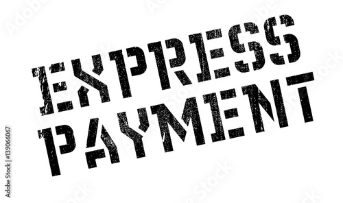 Express Payment rubber stamp. Grunge design with dust scratches. Effects can be easily removed for a clean, crisp look. Color is easily changed.