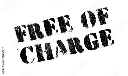 Free Of Charge rubber stamp. Grunge design with dust scratches. Effects can be easily removed for a clean, crisp look. Color is easily changed.