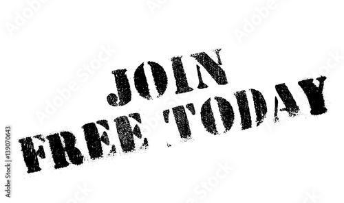 Join Free Today rubber stamp. Grunge design with dust scratches. Effects can be easily removed for a clean, crisp look. Color is easily changed.