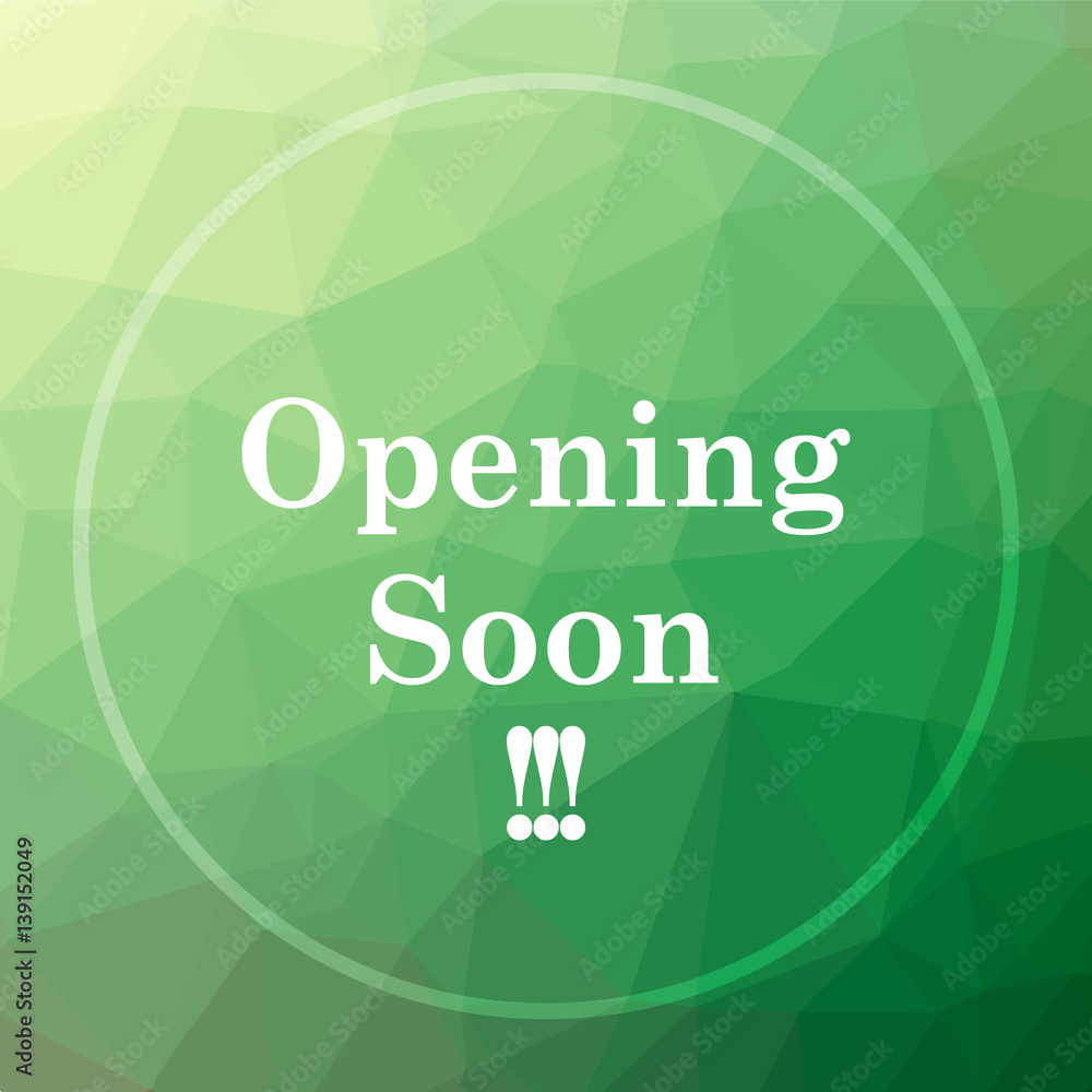 Fototapeta premium Opening soon icon
