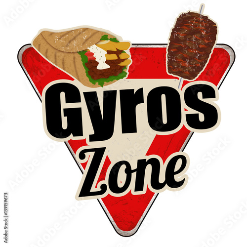 Gyros zone vintage rusty metal sign