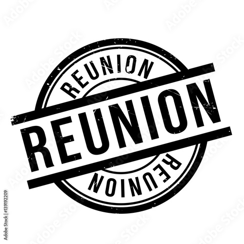 Reunion rubber stamp. Grunge design with dust scratches. Effects can be easily removed for a clean, crisp look. Color is easily changed.