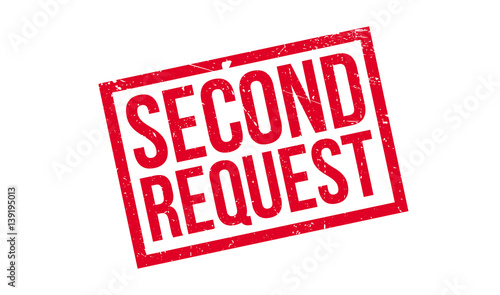 Second Request rubber stamp. Grunge design with dust scratches. Effects can be easily removed for a clean, crisp look. Color is easily changed.