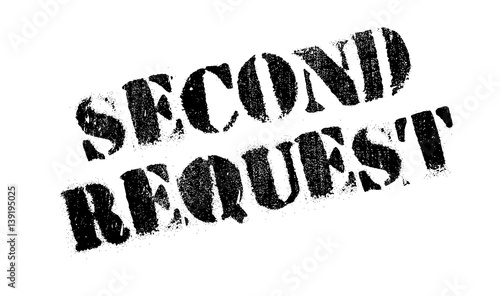 Second Request rubber stamp. Grunge design with dust scratches. Effects can be easily removed for a clean, crisp look. Color is easily changed.