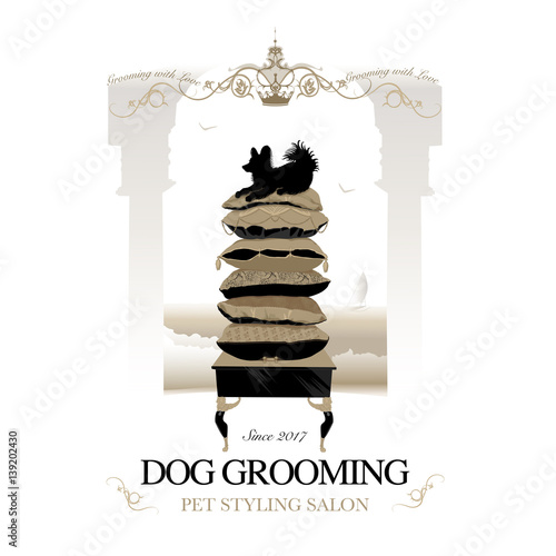 Logo for dog hair salon, pet styling and grooming shop or store. Dog on high stack of pillows treated with royal care. Vector illustration
