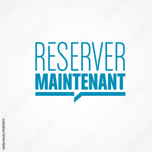 réserver maintenant