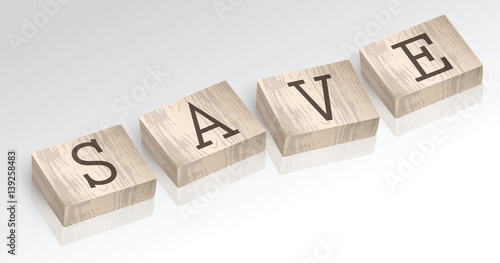Word SAVE composed from alphabet blocks vector illustration
