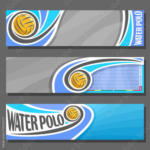 Vector horizontal Banners for Water Polo: 3 cartoon covers for title text on water polo theme, swimming pool with waterpolo flying ball, abstract headers banner for advertising on turquoise background