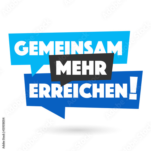 Gemeinsam mehr erreichen !