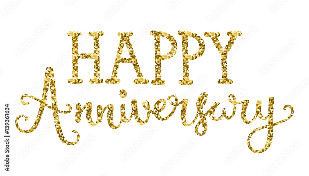 HAPPY ANNIVERSARY hand lettering gold glitter icon Stock Vector | Adobe