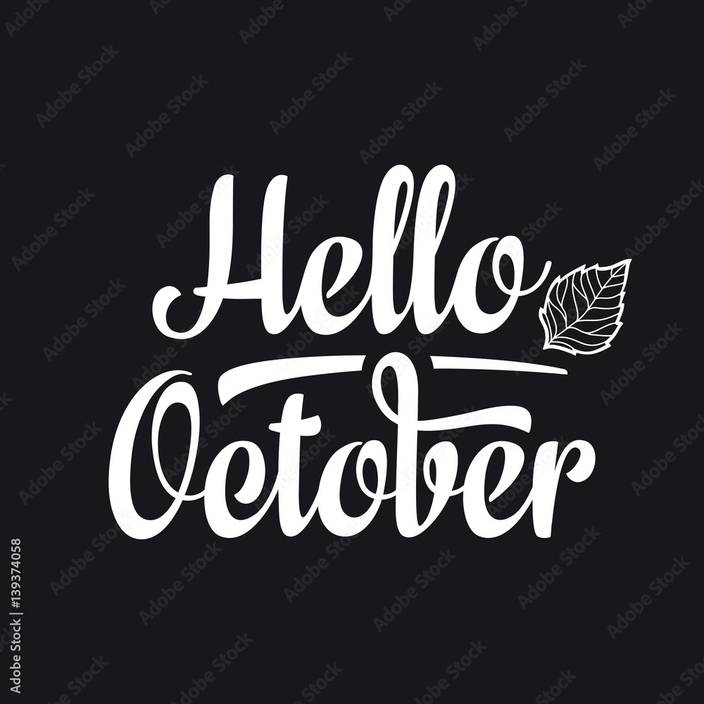 Hello October. Text retail message. Best for sale banner.