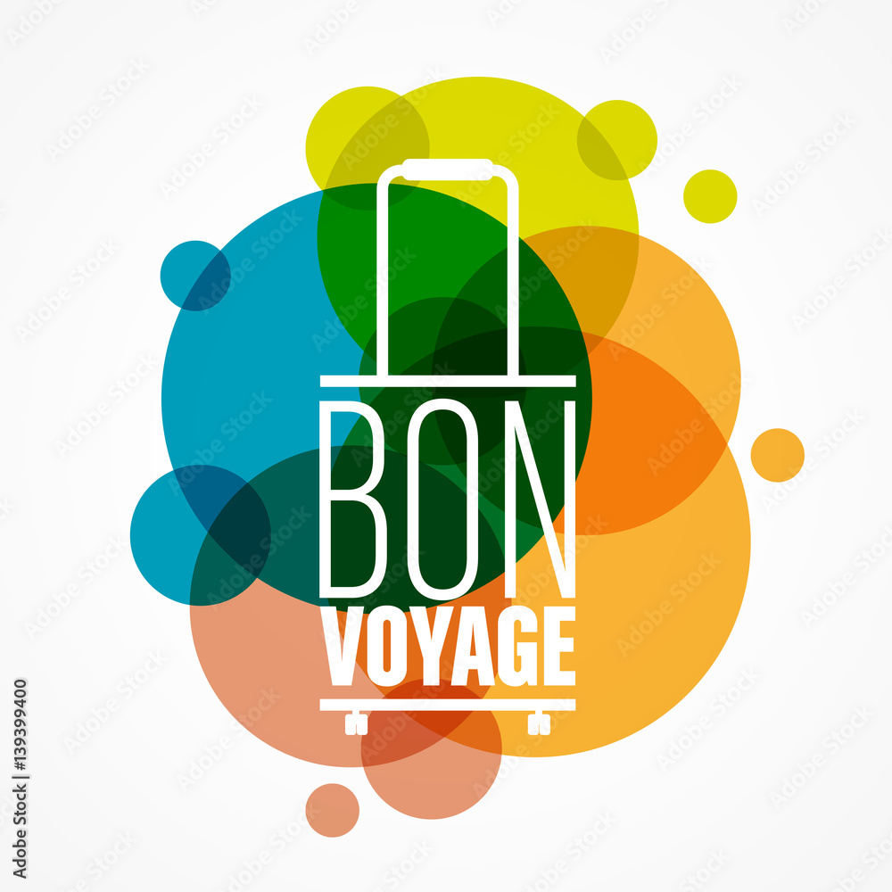 bon voyage bon voyage