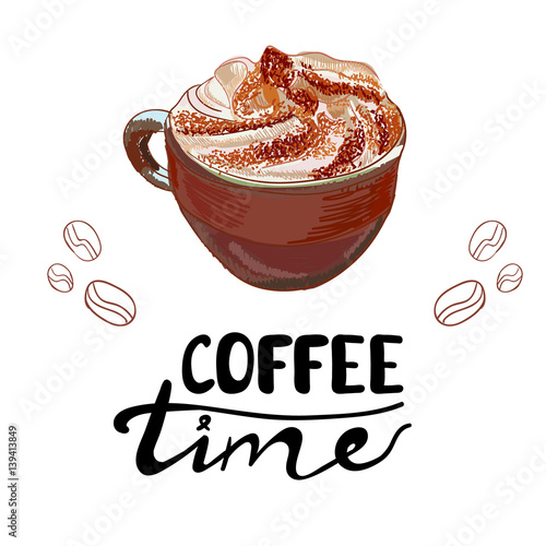VECTOR sketched cappuccino cup with letters: 'COFFEE time'