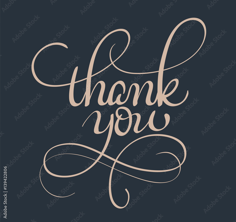 Thank you text. Calligraphy lettering Vector illustration EPS10 Thank you text. Calligraphy lettering Vector illustration EPS10