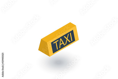 taxi lamp isometric flat icon. 3d vector colorful illustration. Pictogram isolated on white background