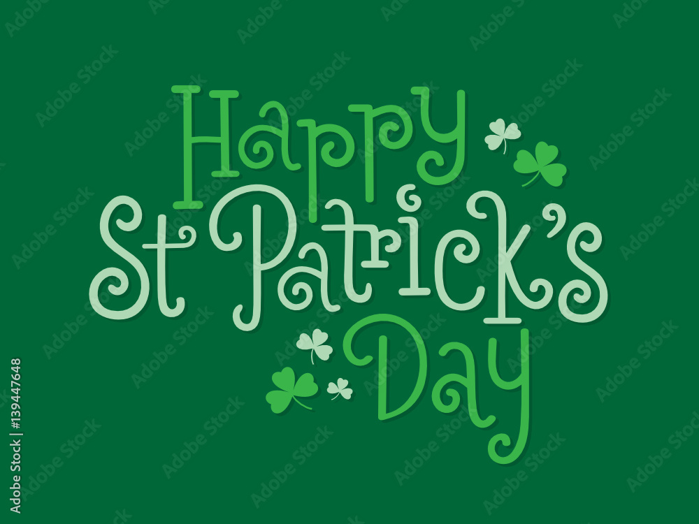 ST PATRICK’S DAY hand lettering card with shamrocks ST PATRICK’S DAY hand lettering card with shamrocks