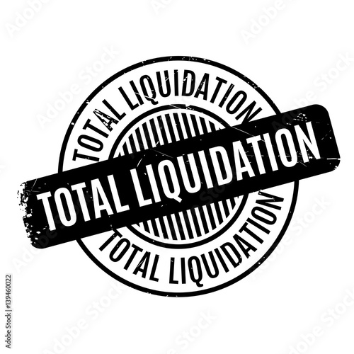 Total Liquidation rubber stamp. Grunge design with dust scratches. Effects can be easily removed for a clean, crisp look. Color is easily changed.
