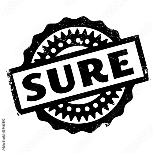 Sure rubber stamp. Grunge design with dust scratches. Effects can be easily removed for a clean, crisp look. Color is easily changed.