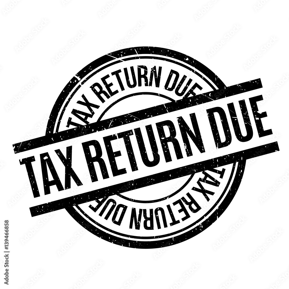 Tax Return Due rubber stamp. Grunge design with dust scratches. Effects can be easily removed for a clean, crisp look. Color is easily changed. Tax Return Due rubber stamp. Grunge design with dust scratches. Effects can be easily removed for a clean, crisp look. Color is easily changed.