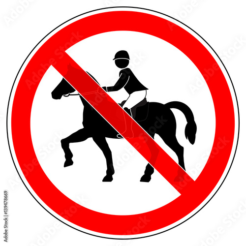 srr195 SignRoundRed - german - Verbotszeichen: Reiten verboten / Reitverbot - english - prohibition sign / no horse riding allowed - xxl g5095 photo