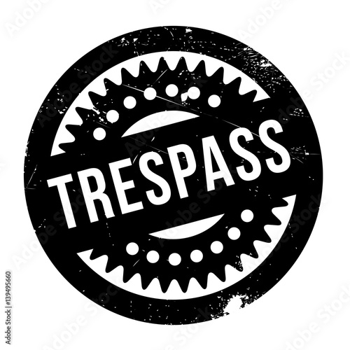 Trespass rubber stamp. Grunge design with dust scratches. Effects can be easily removed for a clean, crisp look. Color is easily changed.