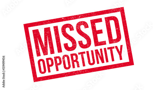 Missed Opportunity rubber stamp. Grunge design with dust scratches. Effects can be easily removed for a clean, crisp look. Color is easily changed.