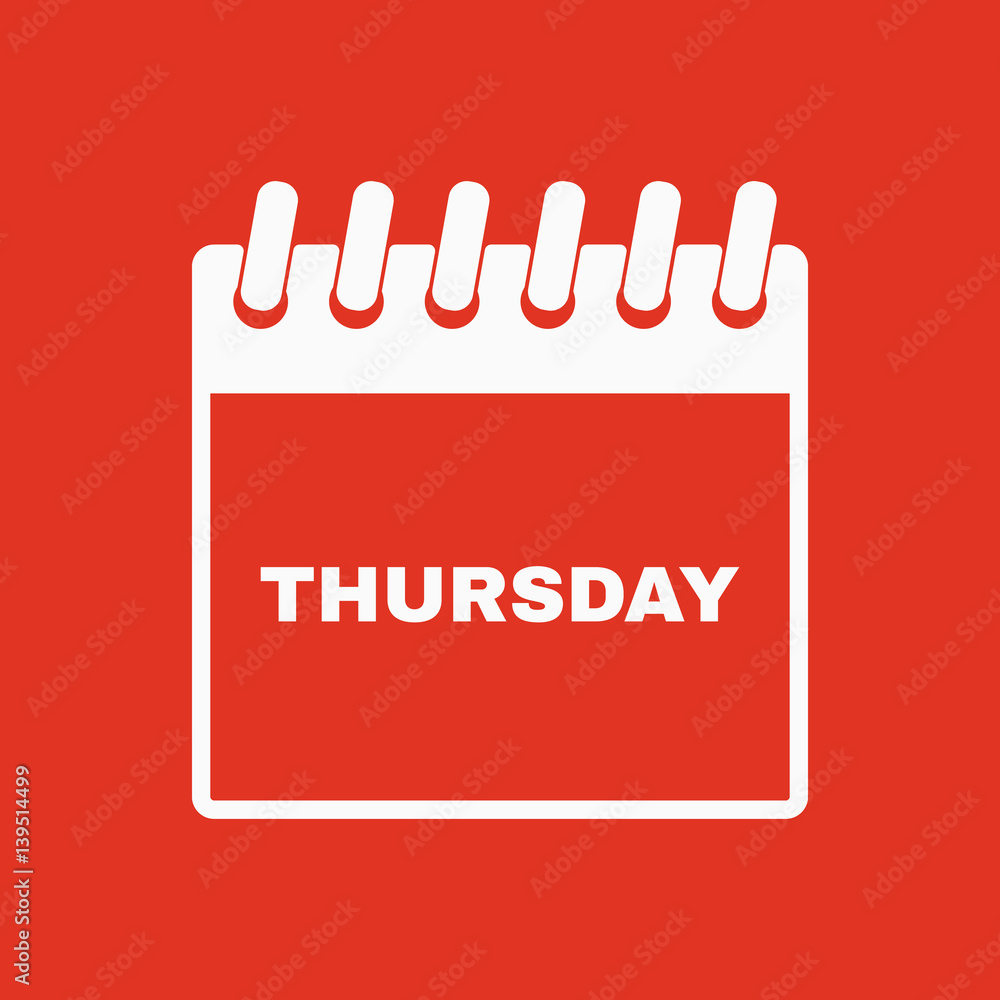 Thursday icon. Thu and calendar, data symbol. Flat design. Stock - Vector illustration Thursday icon. Thu and calendar, data symbol. Flat design. Stock - Vector illustration