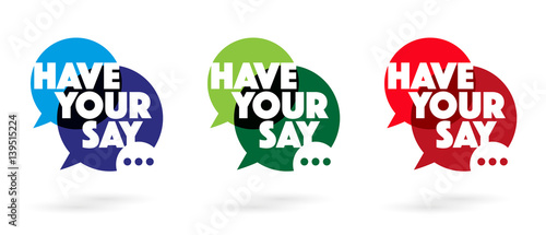 Have your say !