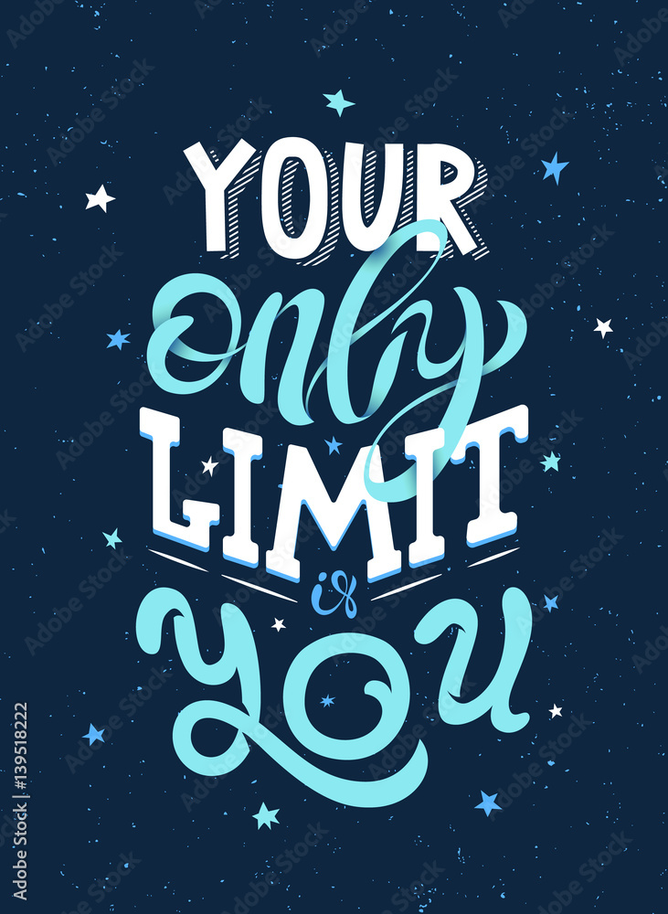 Handdrawning typography inspiring poster. Banner concept. Quote vector illustration for print.