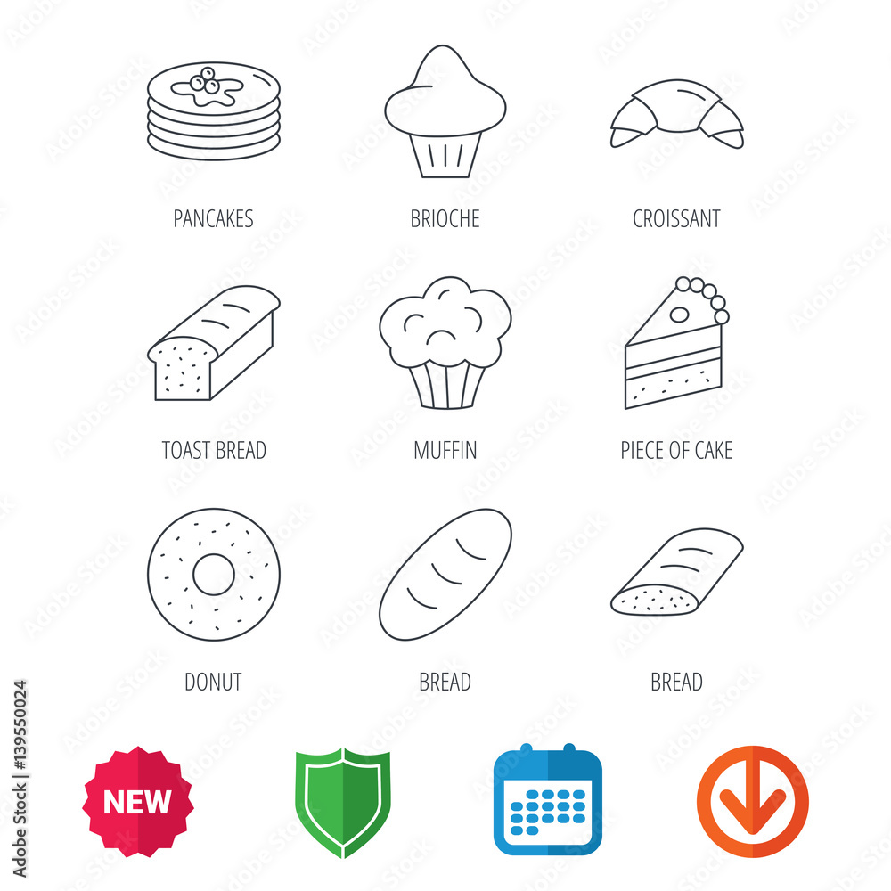 Croissant, cake and bread icons. Muffin, brioche and sweet donut linear signs. Pancakes with syrup flat line icons. New tag, shield and calendar web icons. Download arrow. Vector