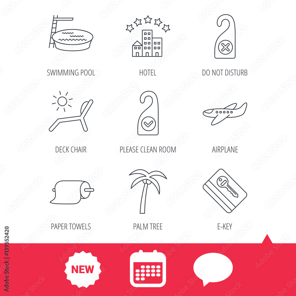 Fototapeta premium Hotel, swimming pool and beach deck chair icons. E-key, do not disturb and clean room linear signs. Paper towels, palm tree and airplane icons. New tag, speech bubble and calendar web icons. Vector