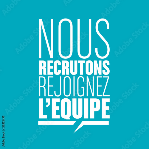 nous recrutons
