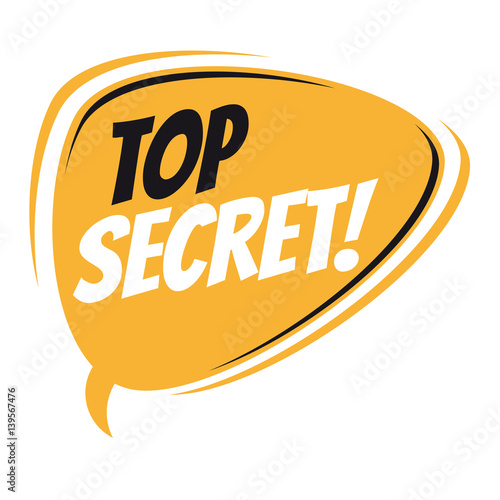 top secret retro speech balloon