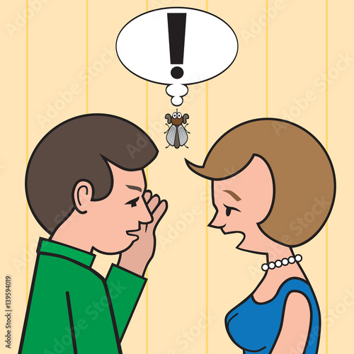 A fly on the wall is shocked by what he has just overheard