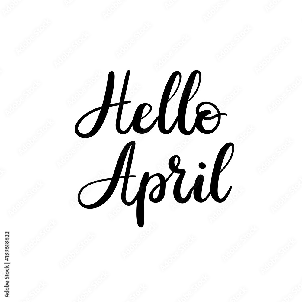 Hello April hand lettering inscription. Modern calligraphy greeting card. Hand drawn text isolated on white background. Vector illustration.
